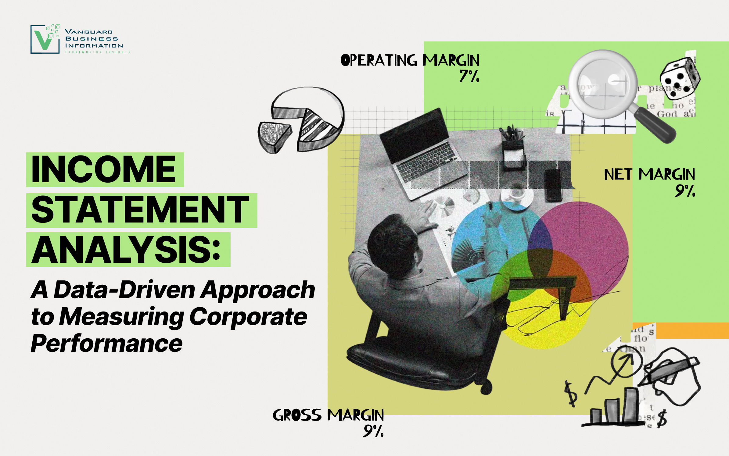 Income Statement Analysis: A Data-Driven Approach to Measuring Corporate Performance