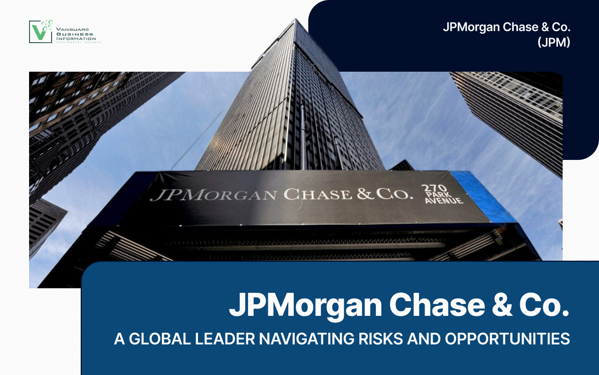 JPMorgan Chase & Co.: A Global Leader Navigating Risks and Opportunities