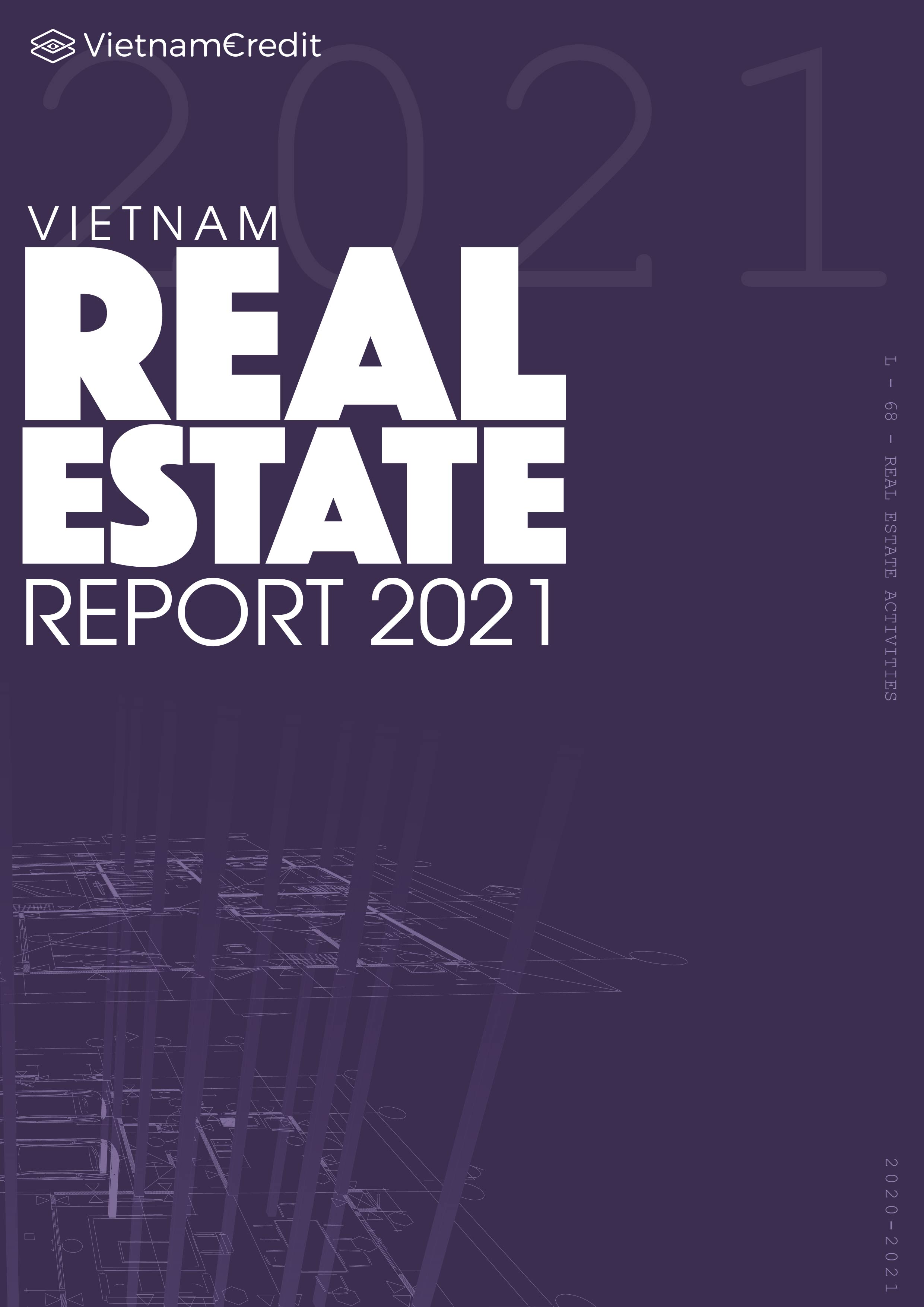 Vietnam Real Estate Industry Report 2021