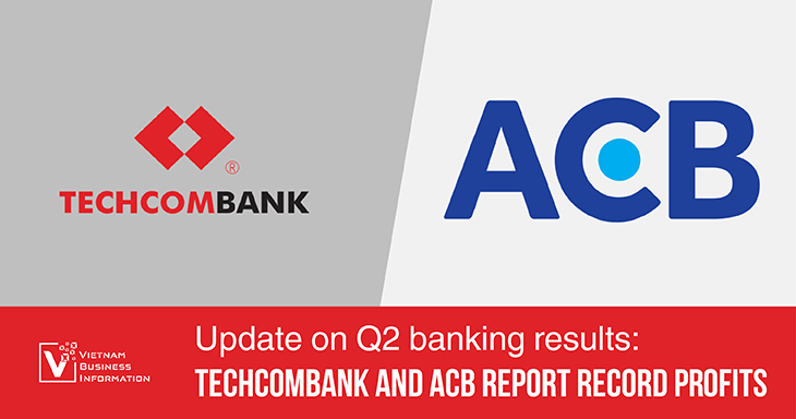 Update on Q2 banking results: Techcombank and ACB report record profits