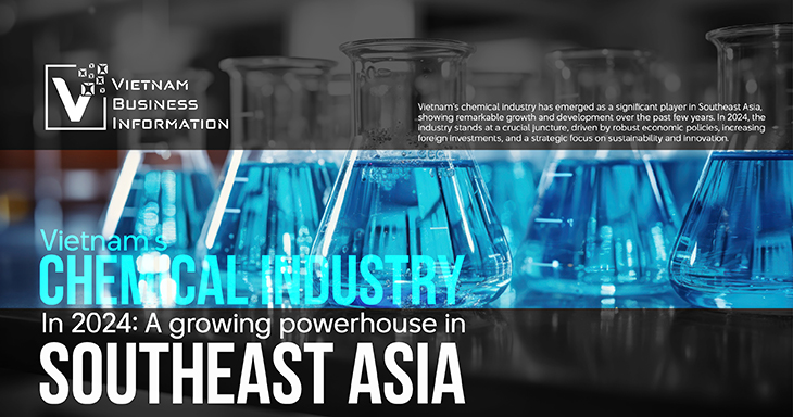 Vietnam's chemical industry in 2024: A growing powerhouse in Southeast Asia