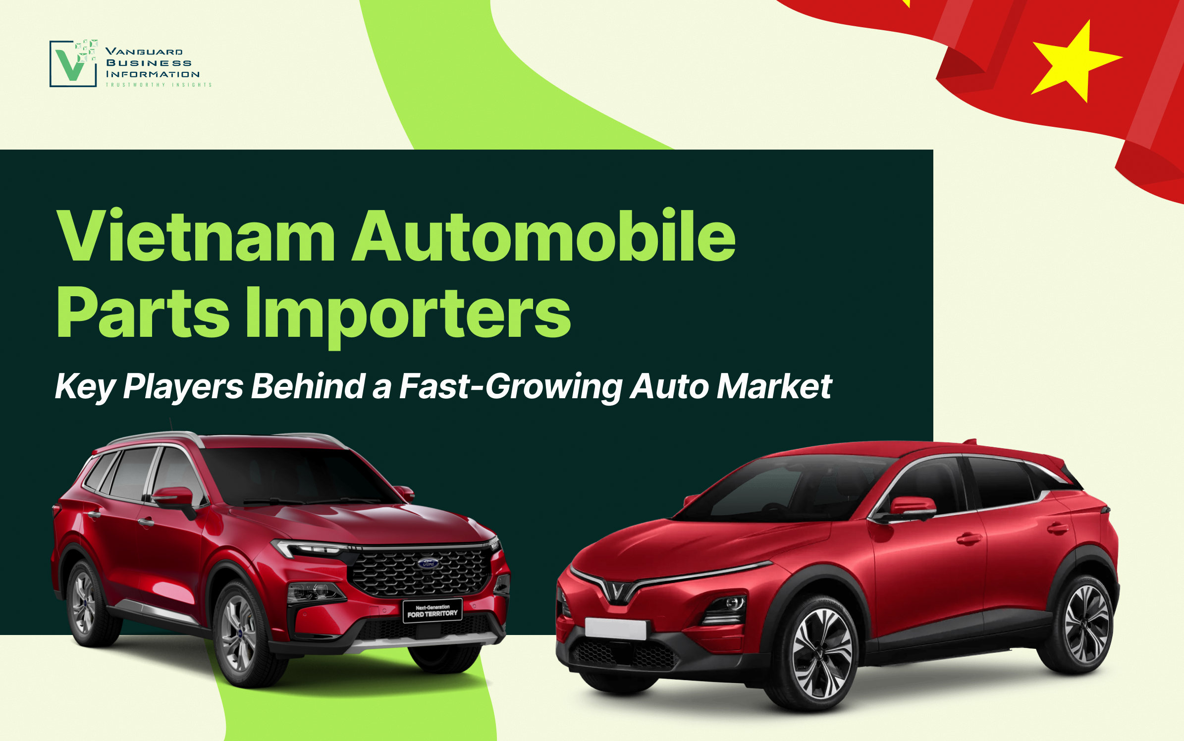 Vietnam Automobile Parts Importers: Key Players Behind a Fast-Growing Auto Market