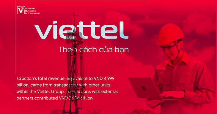 Viettel Construction's total revenue - Vietnam Business Information