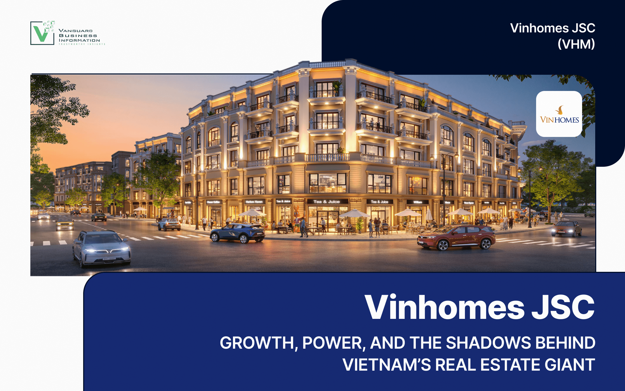 Vinhomes JSC: Growth, Power, and the Shadows Behind Vietnam’s Real Estate Giant